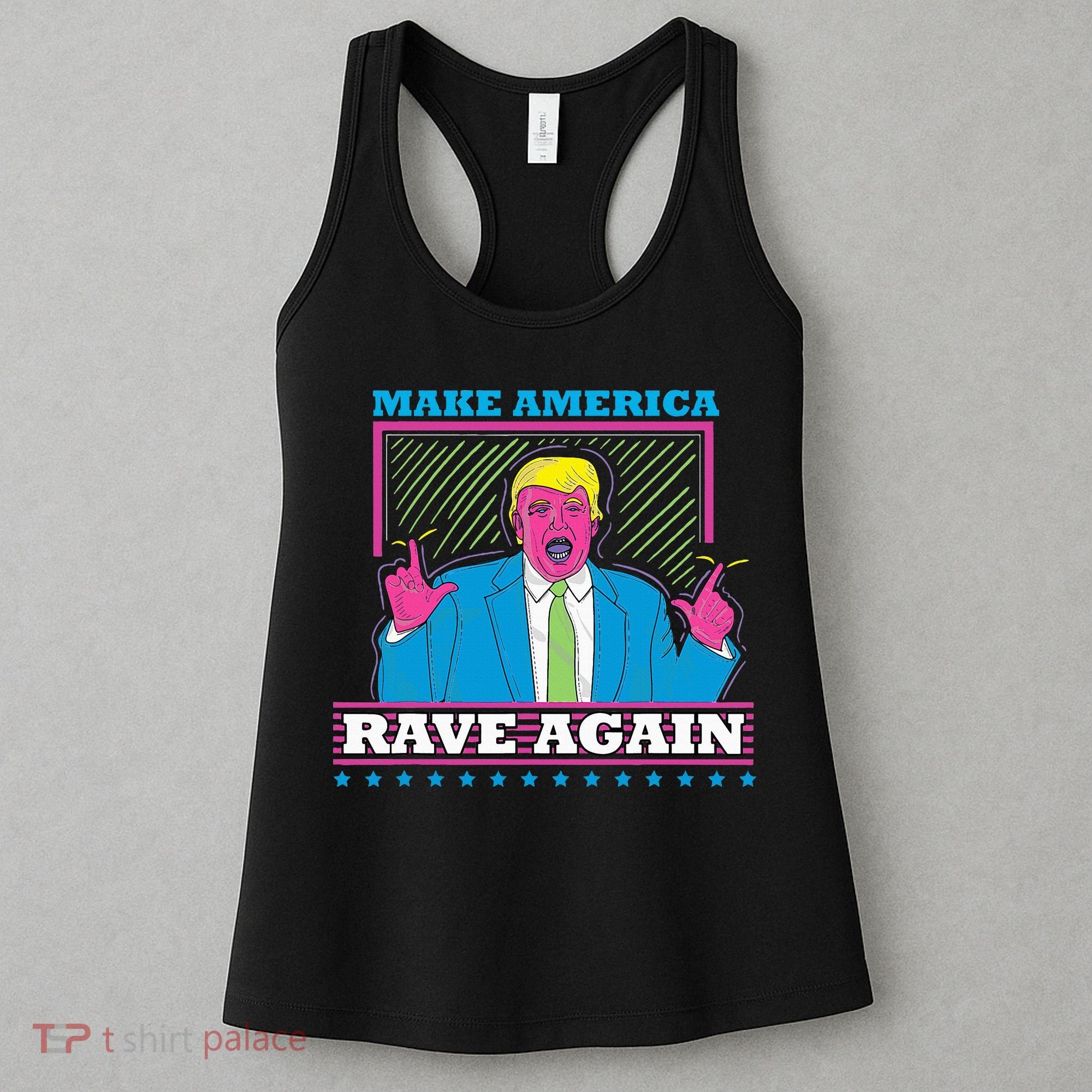 Make America Rave Again Funny Trump Edm Women's Tank Top
