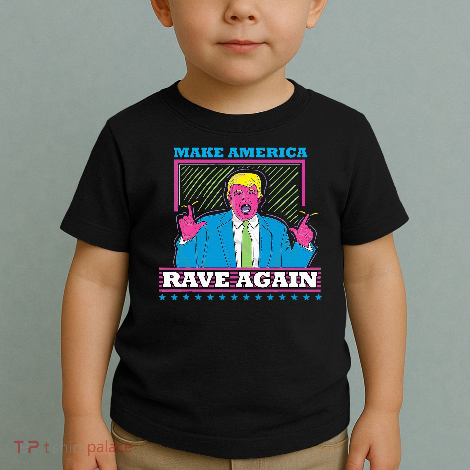 Make America Rave Again Funny Trump Edm Toddler T-Shirt