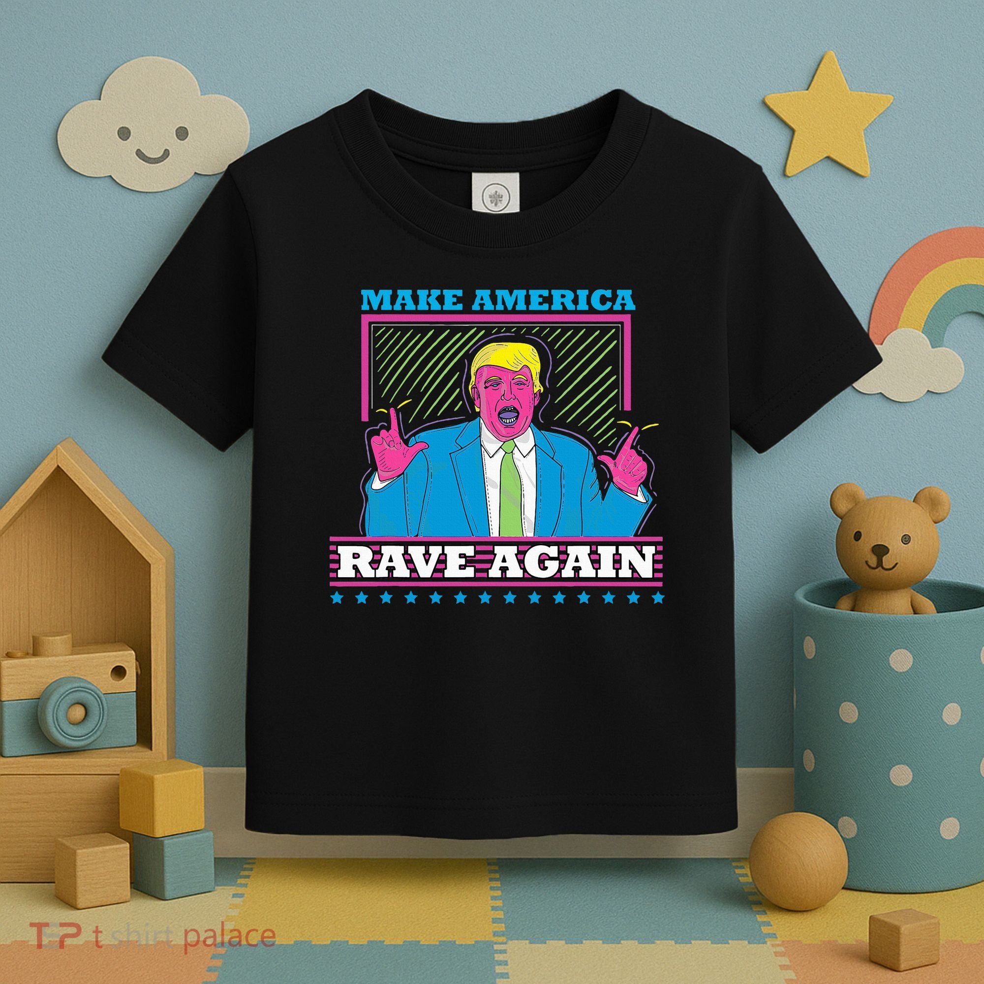 Make America Rave Again Funny Trump Edm Toddler T-Shirt