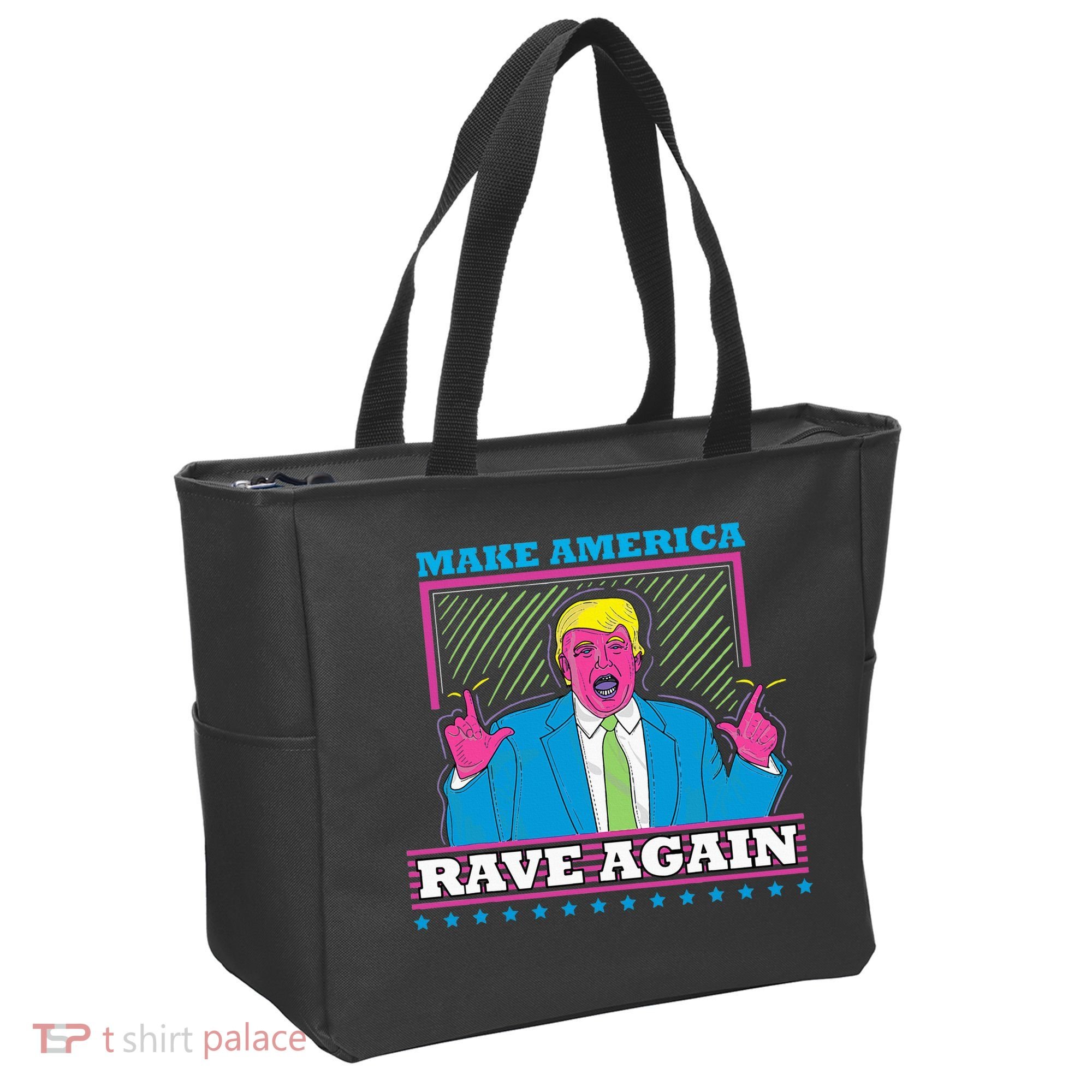 Make America Rave Again Funny Trump Edm Tote Bag