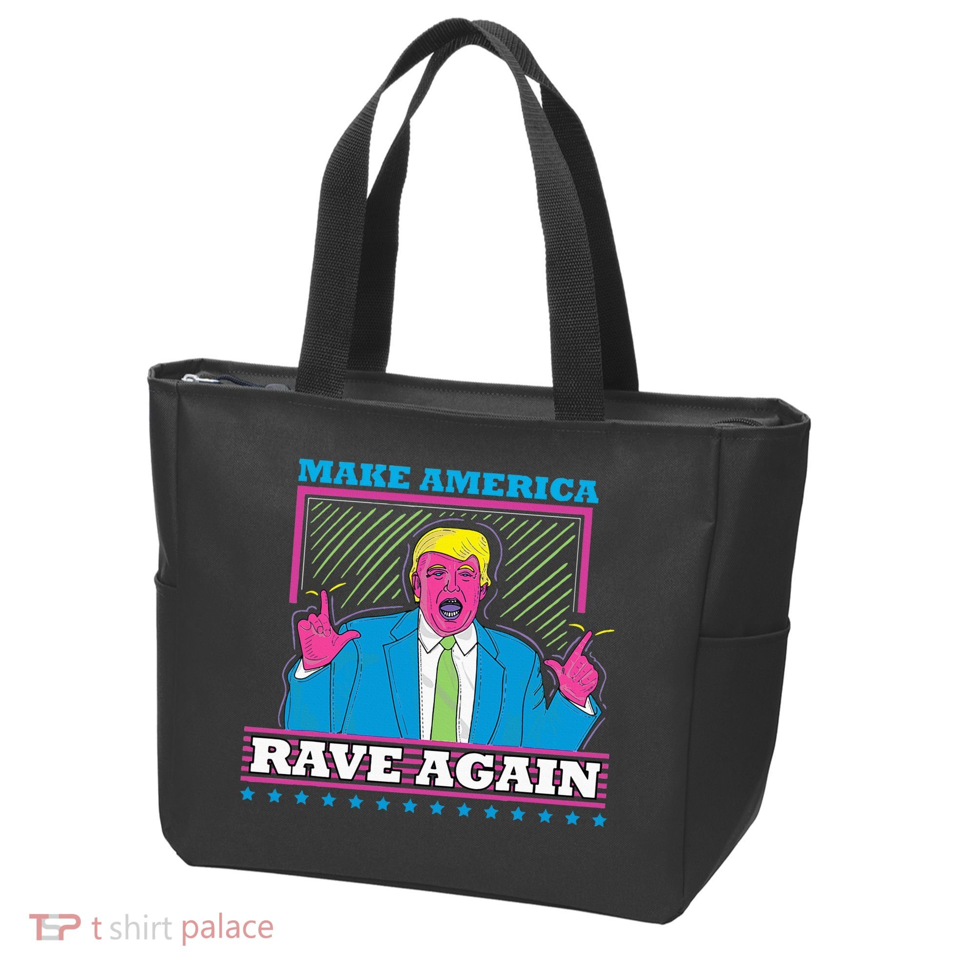 Make America Rave Again Funny Trump Edm Tote Bag