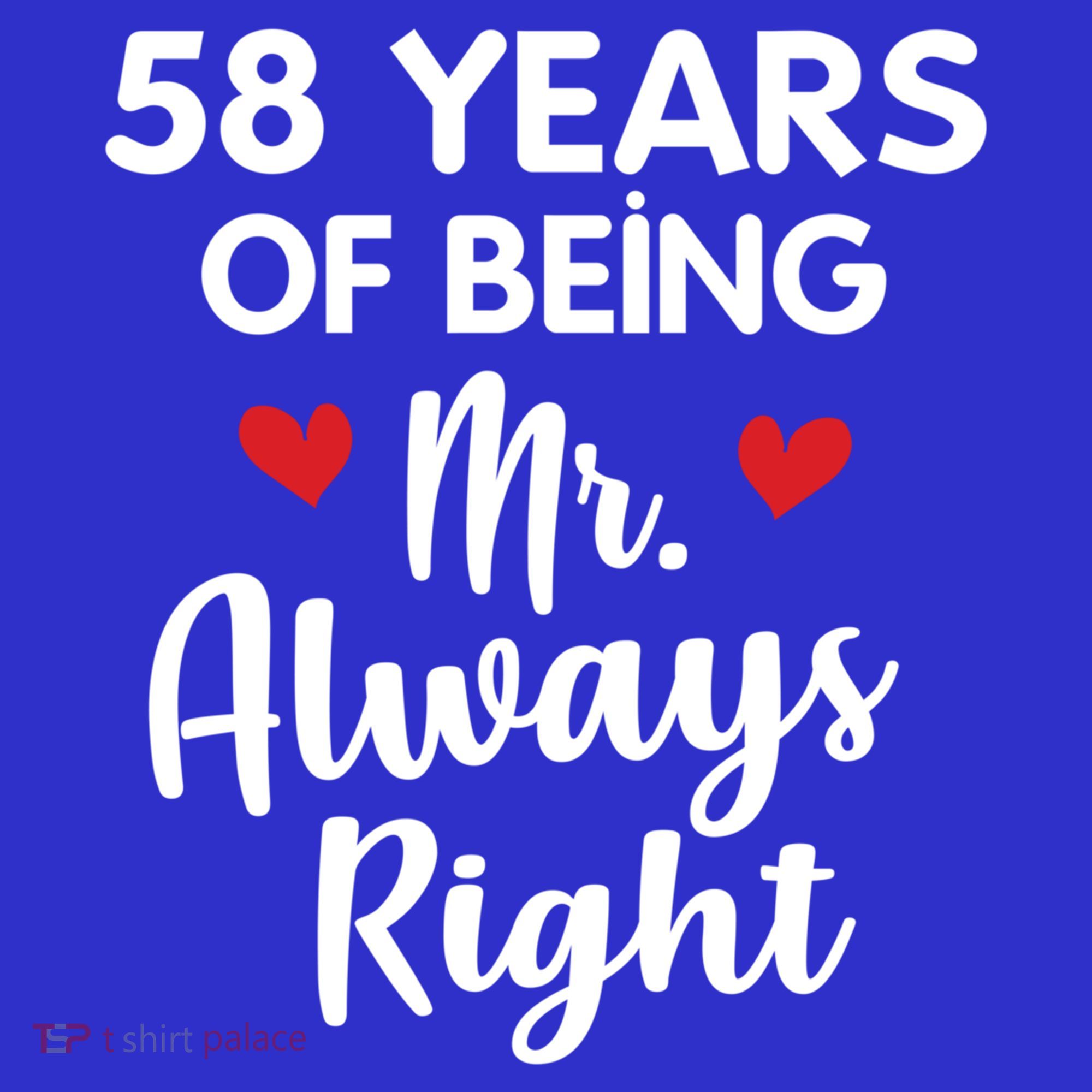 Mr Always Right 58th Wedding Anniversary Gift For Husband Gift Tank Top