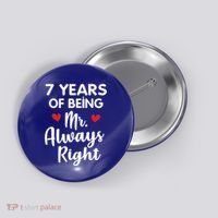 Mr Always Right 7th Wedding Anniversary Gift For Husband Cool Gift Button thumb 0