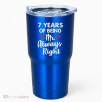 Mr Always Right 7th Wedding Anniversary Gift For Husband Cool Gift Tumbler thumb 0