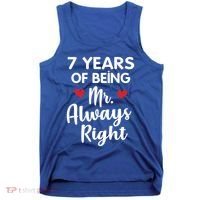 Mr Always Right 7th Wedding Anniversary Gift For Husband Cool Gift Tank Top thumb 0