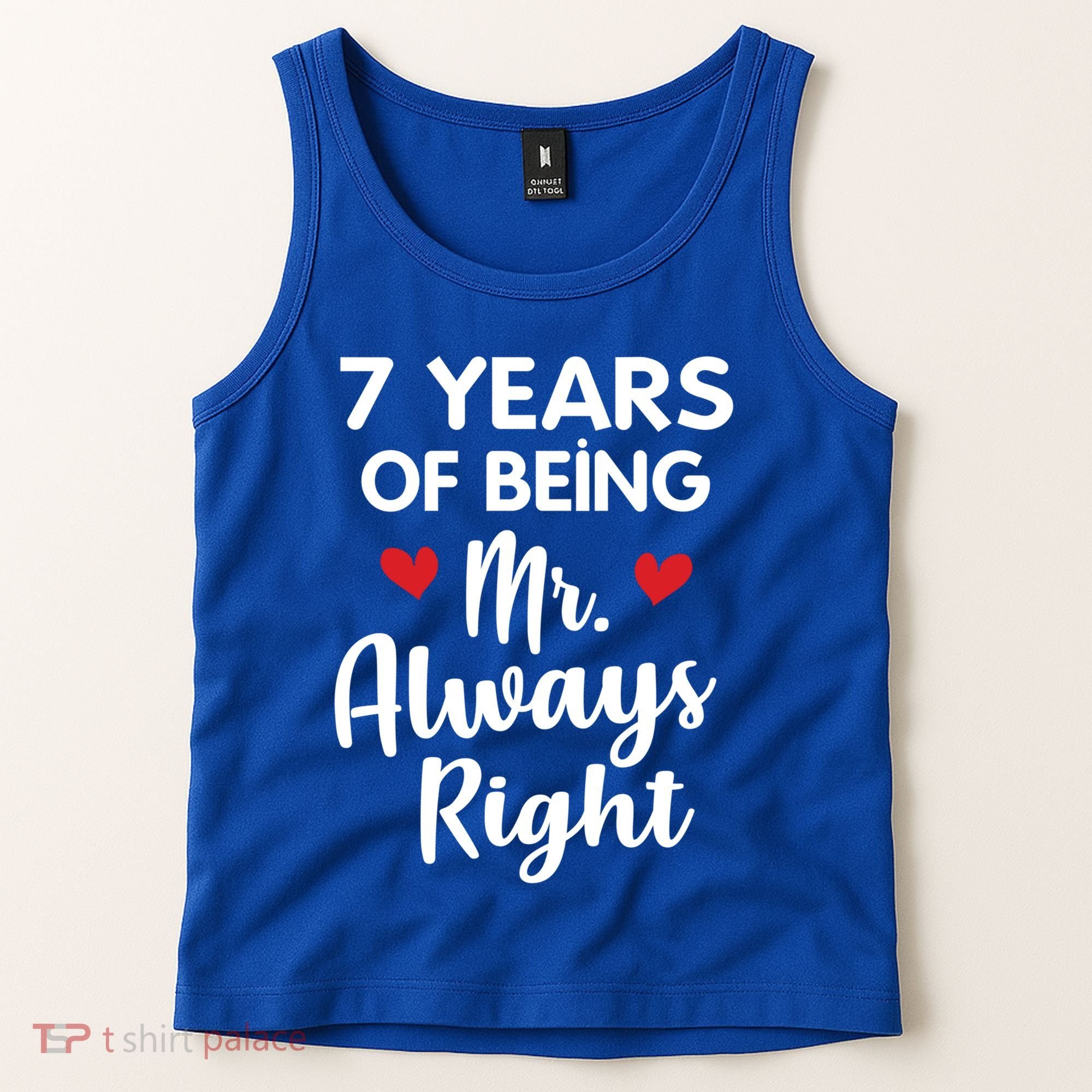 Mr Always Right 7th Wedding Anniversary Gift For Husband Cool Gift Tank Top