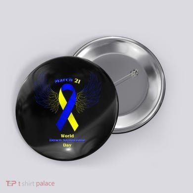 March 21 World Down Syndrome Day Button