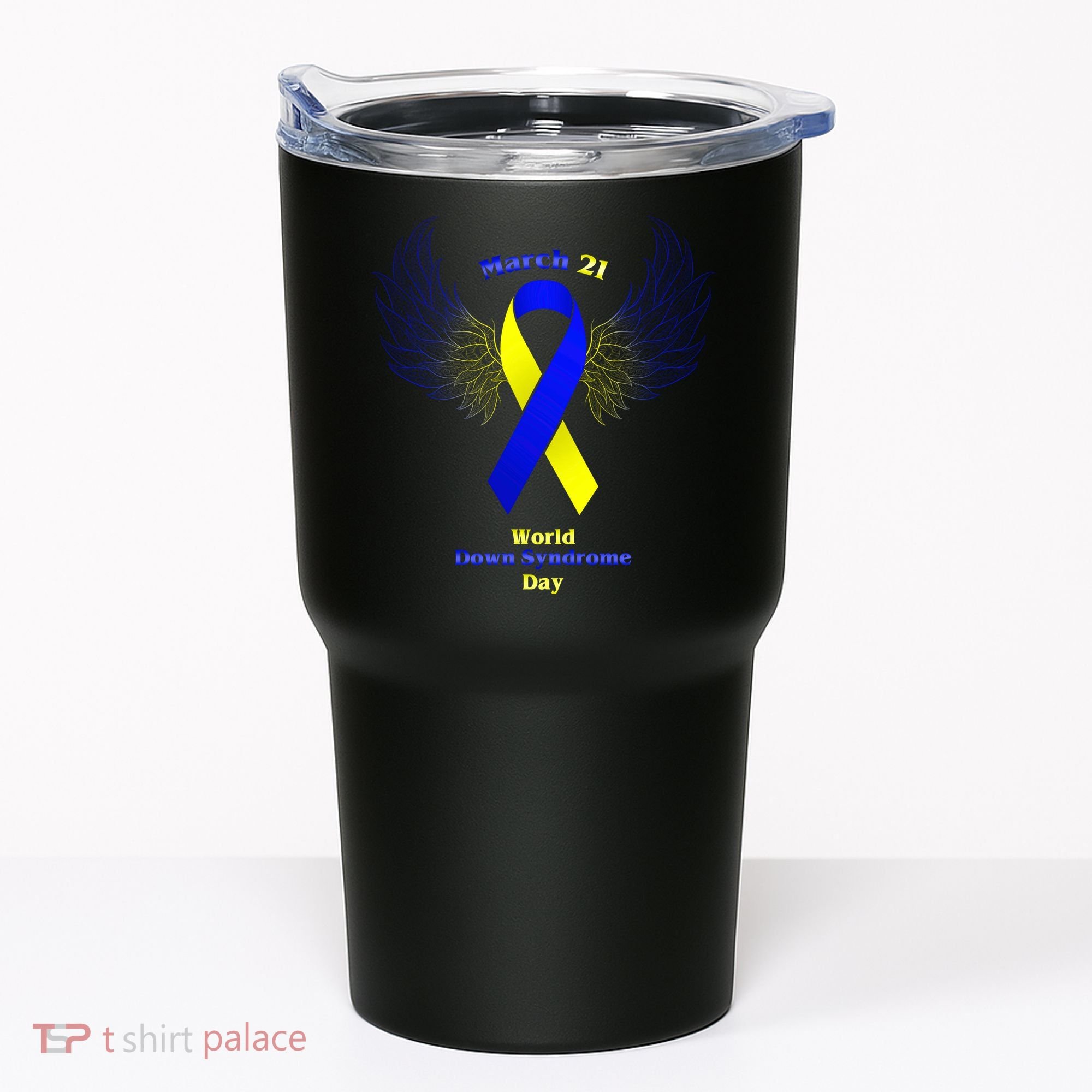 March 21 World Down Syndrome Day Tumbler
