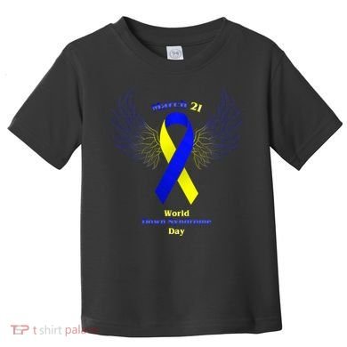 March 21 World Down Syndrome Day Toddler T-Shirt