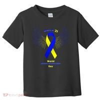March 21 World Down Syndrome Day Toddler T-Shirt thumb 0