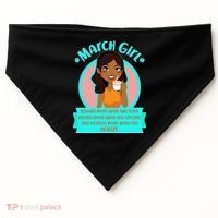 March Birthday Girl Knows More Than You Realize USA-Made Doggie Bandana thumb 0