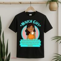 March Birthday Girl Knows More Than You Realize T-Shirt thumb 2