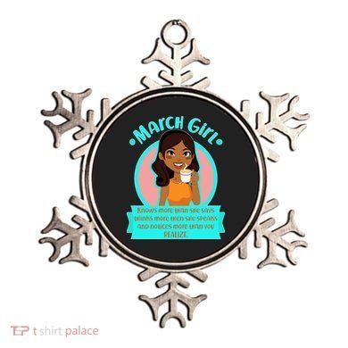 March Birthday Girl Knows More Than You Realize Ornament