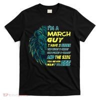 March Birthday Guy Has 3 Sides Sweet Funny Crazy  T-Shirt thumb 0