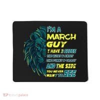March Birthday Guy Has 3 Sides Sweet Funny Crazy  Mousepad thumb 0