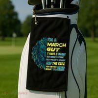 March Birthday Guy Has 3 Sides Sweet Funny Crazy  Golf Towel thumb 2
