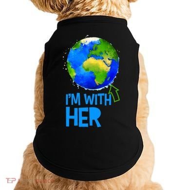 March For Science I'm With Her Earth Globe Scientists Doggie Tank