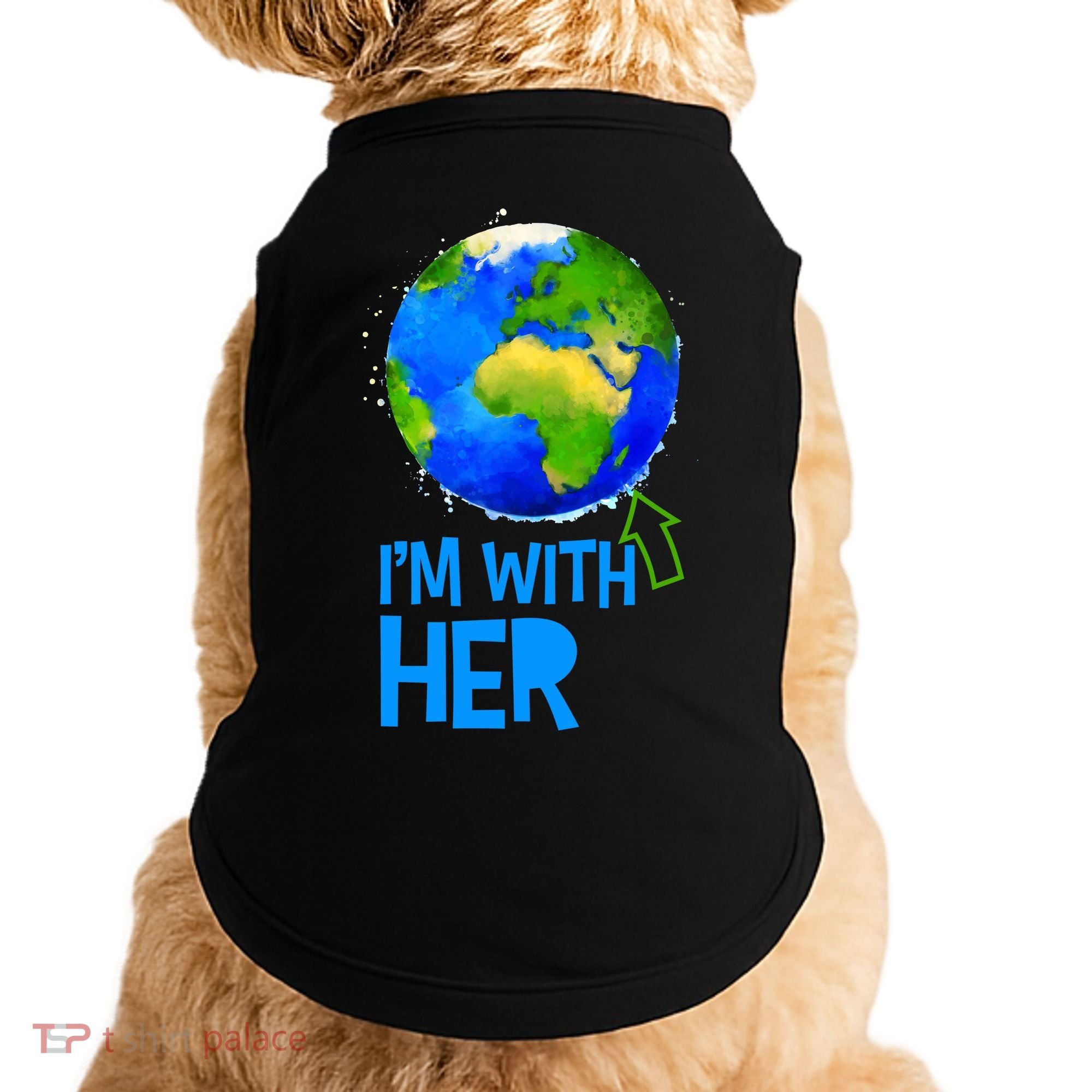 March For Science I'm With Her Earth Globe Scientists Doggie Tank