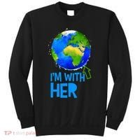 March For Science I'm With Her Earth Globe Scientists Sweatshirt thumb 0