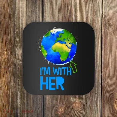 March For Science I'm With Her Earth Globe Scientists Coaster