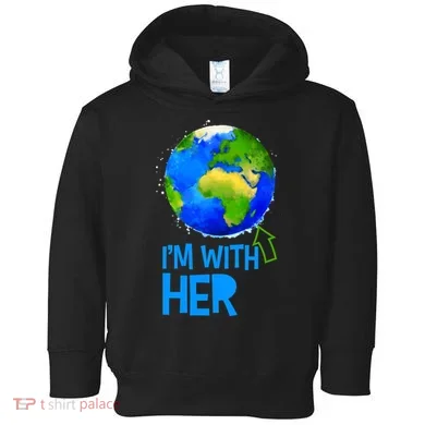 March For Science I'm With Her Earth Globe Scientists Toddler Hoodie