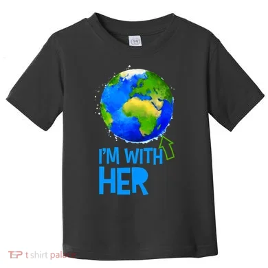 March For Science I'm With Her Earth Globe Scientists Toddler T-Shirt