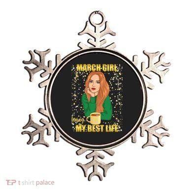 March Girl Living My Best Life Ornament