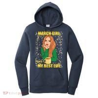 March Girl Living My Best Life Women's Hoodie thumb 0