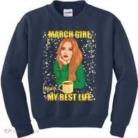 March Girl Living My Best Life Kids Sweatshirt thumb 0