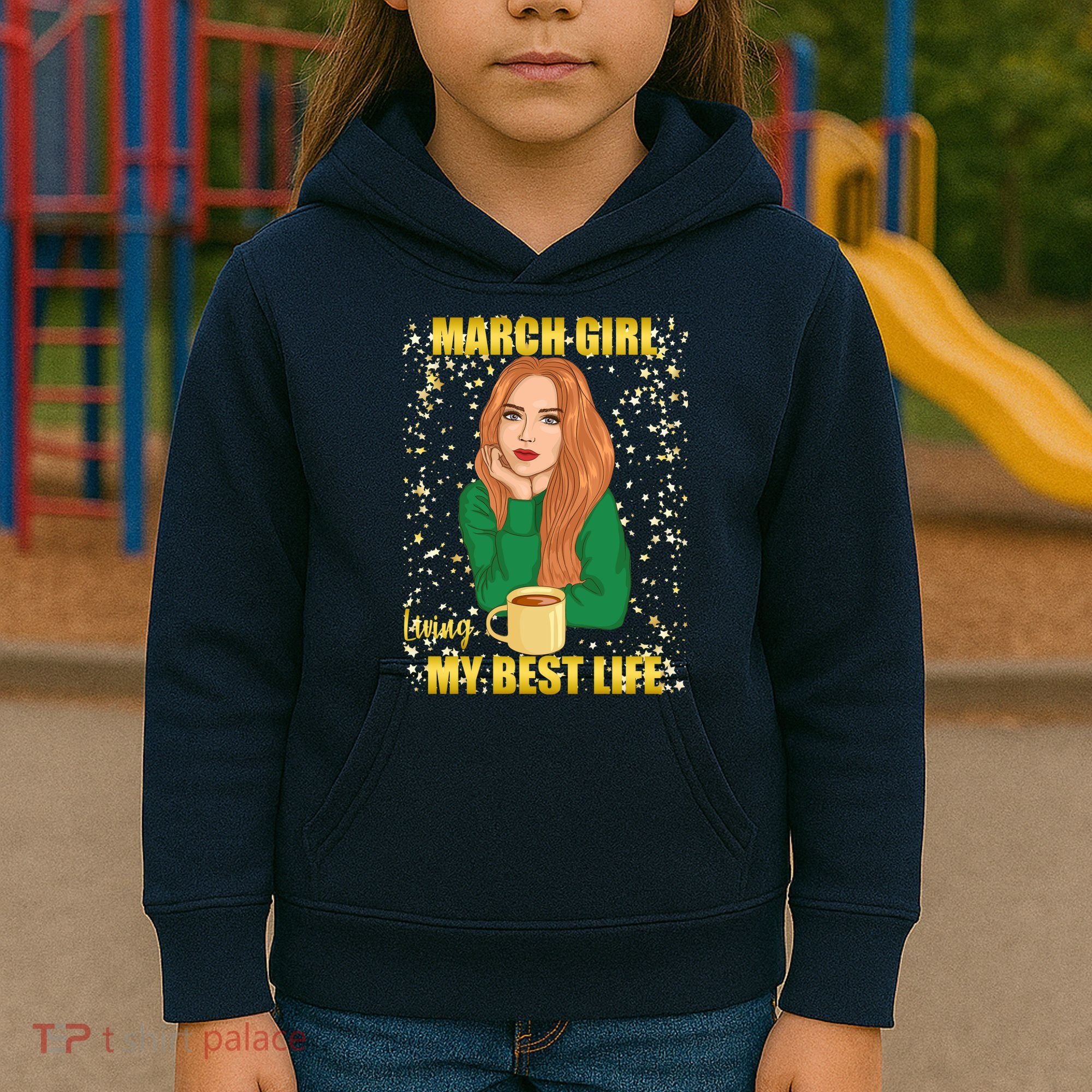 March Girl Living My Best Life Kids Hoodie