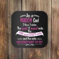March Girl Sweet But Crazy Funny Birthday Coaster thumb 0