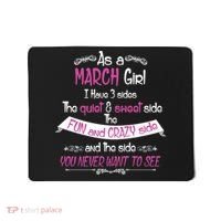 March Girl Sweet But Crazy Funny Birthday Mousepad thumb 0