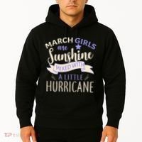 March Girls Are Sunshine Mixed With Hurricane Hoodie thumb 2