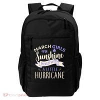 March Girls Are Sunshine Mixed With Hurricane Backpack thumb 0