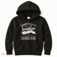 March Girls Are Sunshine Mixed With Hurricane Kids Hoodie thumb 0