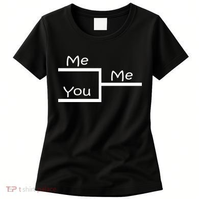 March Me You Bracket I am Better Win Madness Women's T-Shirt