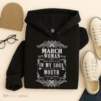March Woman Funny Birthday Hoodie thumb 4