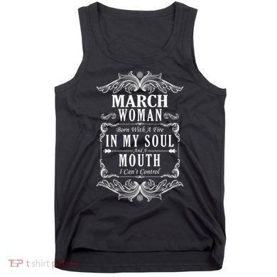 March Woman Funny Birthday Tank Top