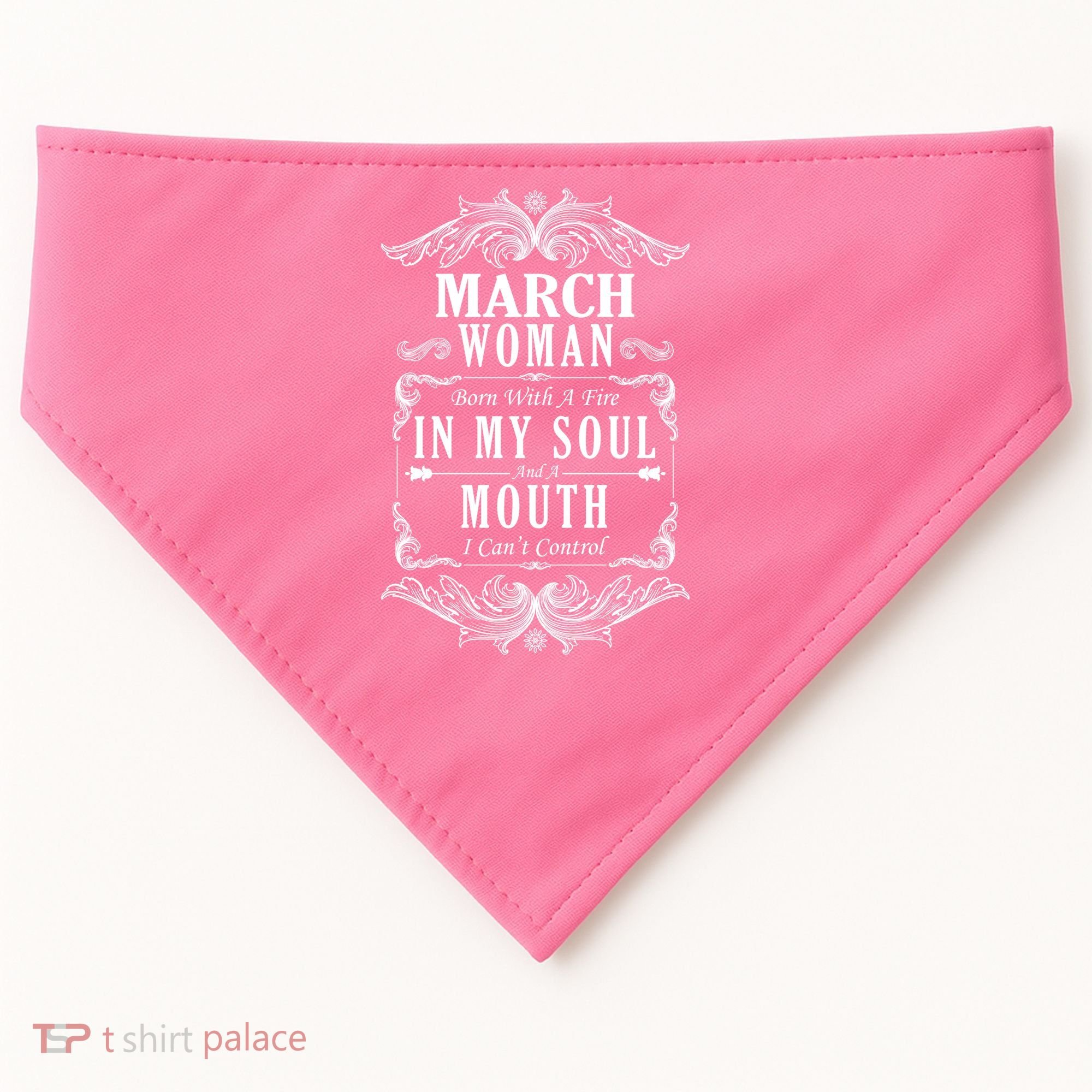 March Woman Funny Birthday USA-Made Doggie Bandana