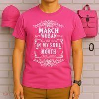 March Woman Funny Birthday T-Shirt thumb 6
