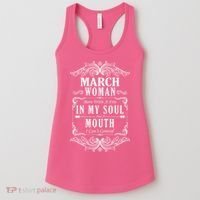 March Woman Funny Birthday Women's Tank Top thumb 0