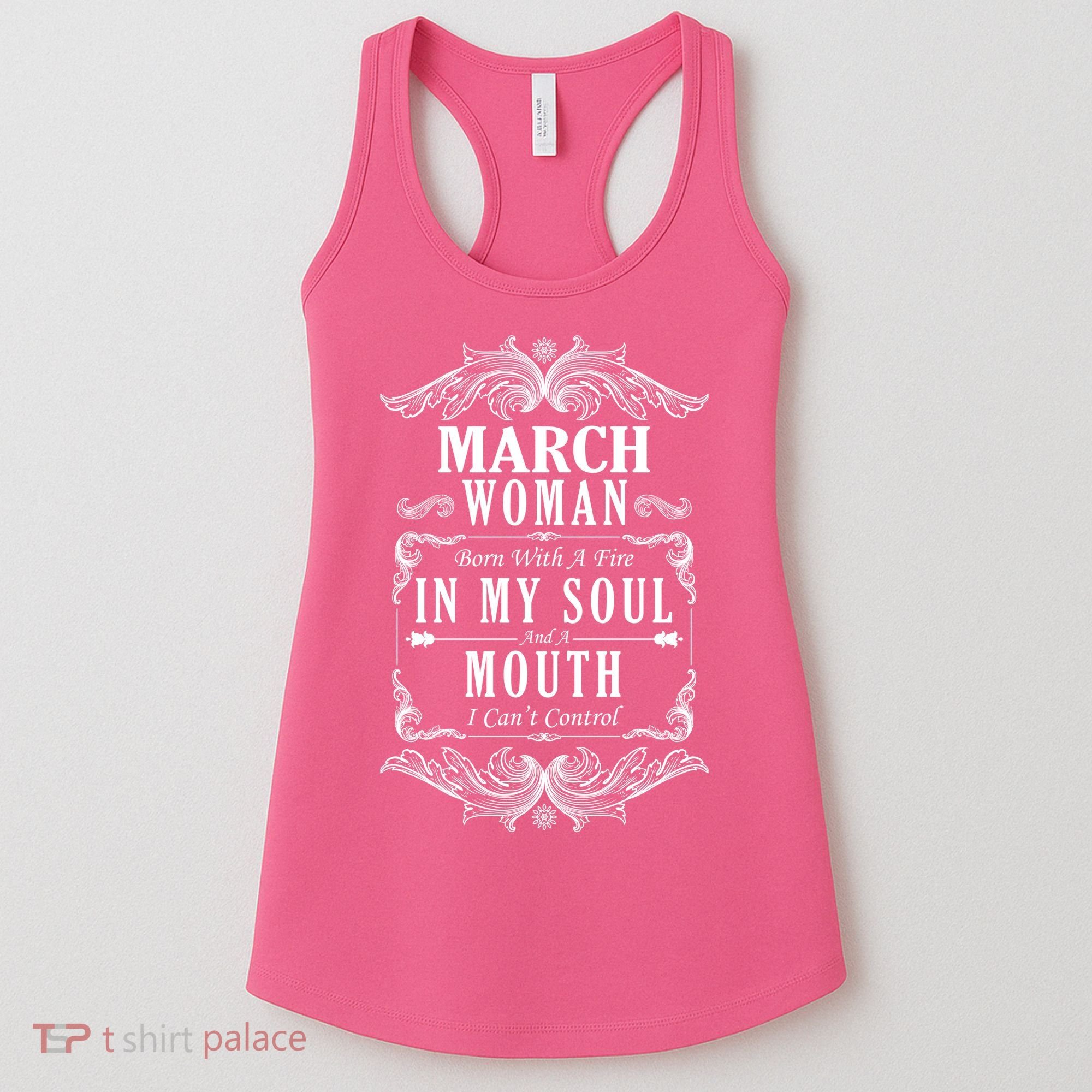March Woman Funny Birthday Women's Tank Top