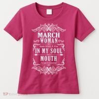 March Woman Funny Birthday Women's T-Shirt thumb 0