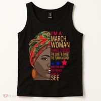 March Woman I Have 3 Sides You Never Want To See Tank Top thumb 2