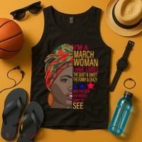 March Woman I Have 3 Sides You Never Want To See Tank Top thumb 4