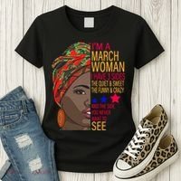 March Woman I Have 3 Sides You Never Want To See Women's T-Shirt thumb 3