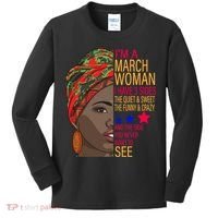 March Woman I Have 3 Sides You Never Want To See Kids Long Sleeve Shirt thumb 0