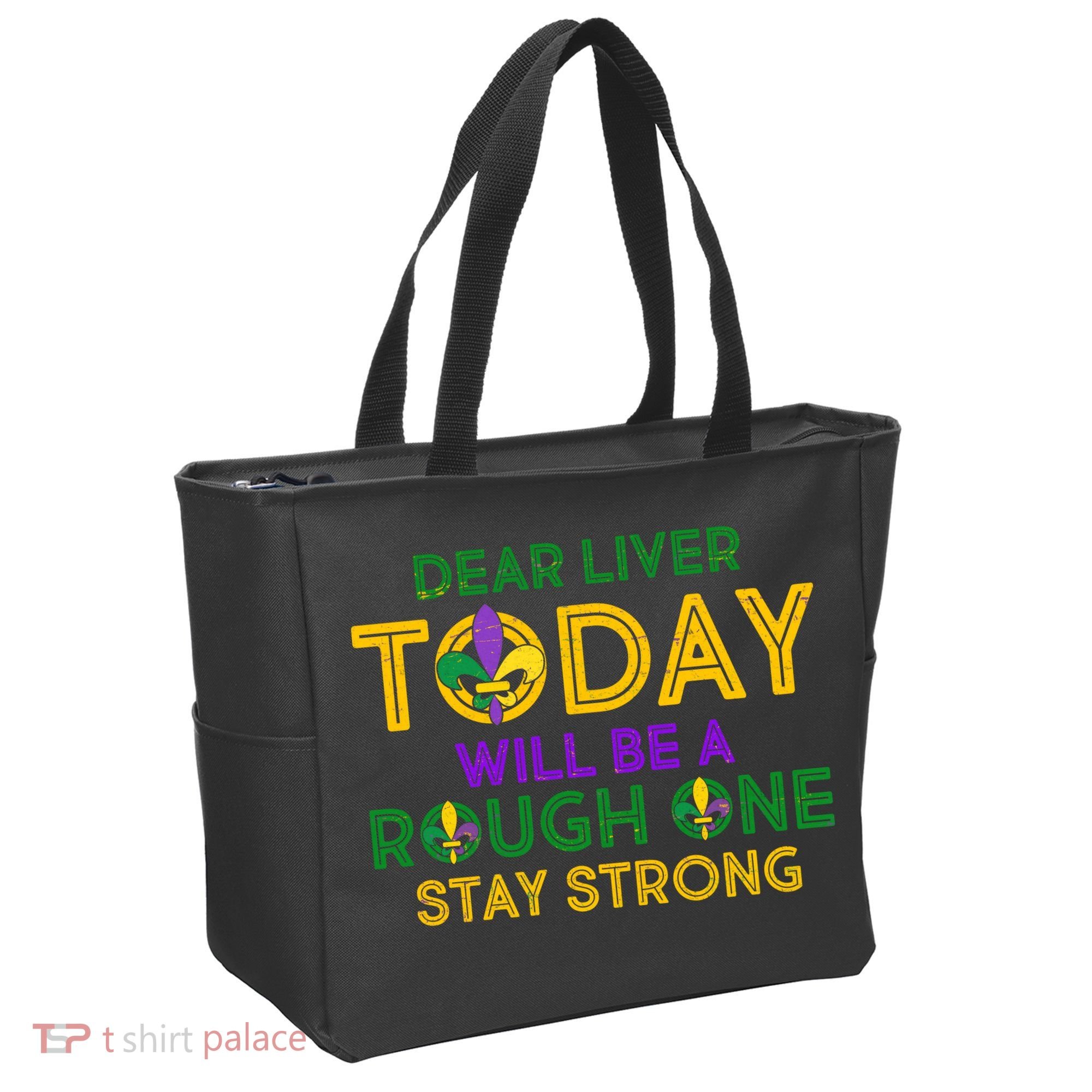 Mardi Gras Dear Liver Today Will Be A Rough One Tote Bag
