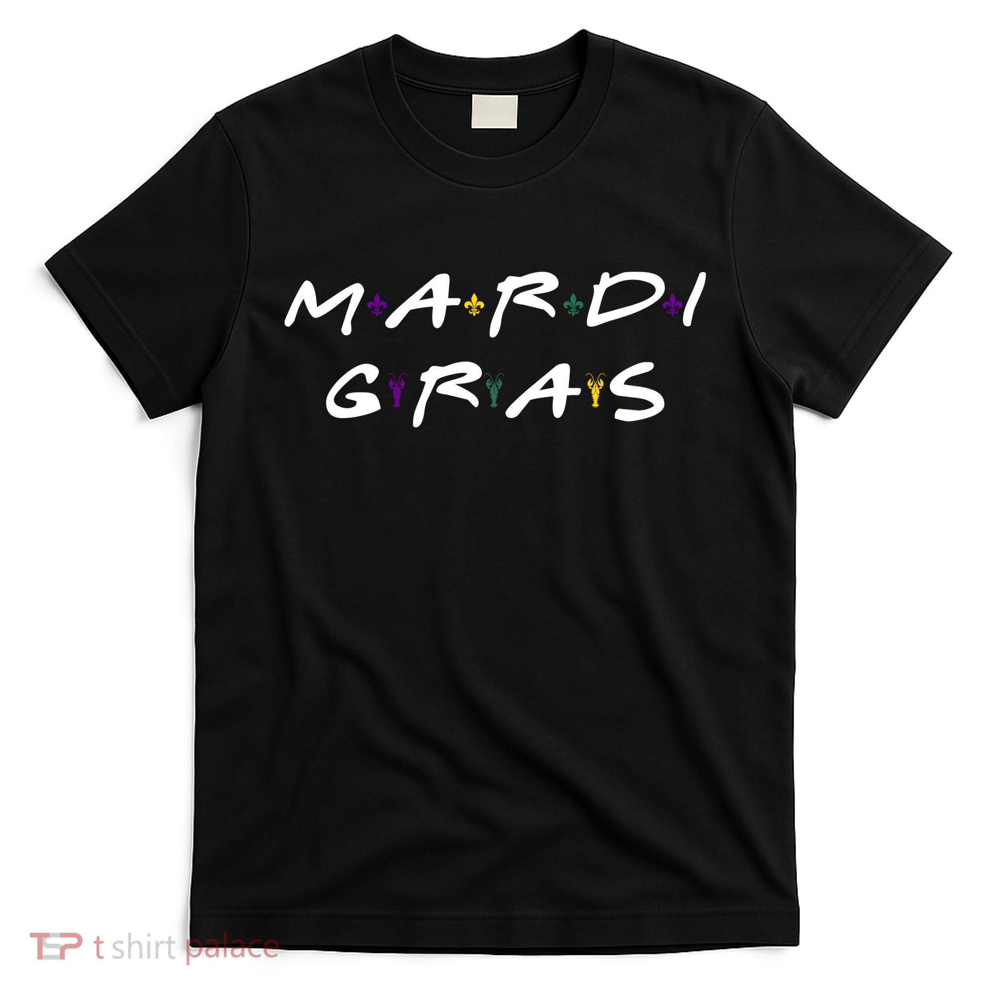 Mardi Gras Friends T-Shirt