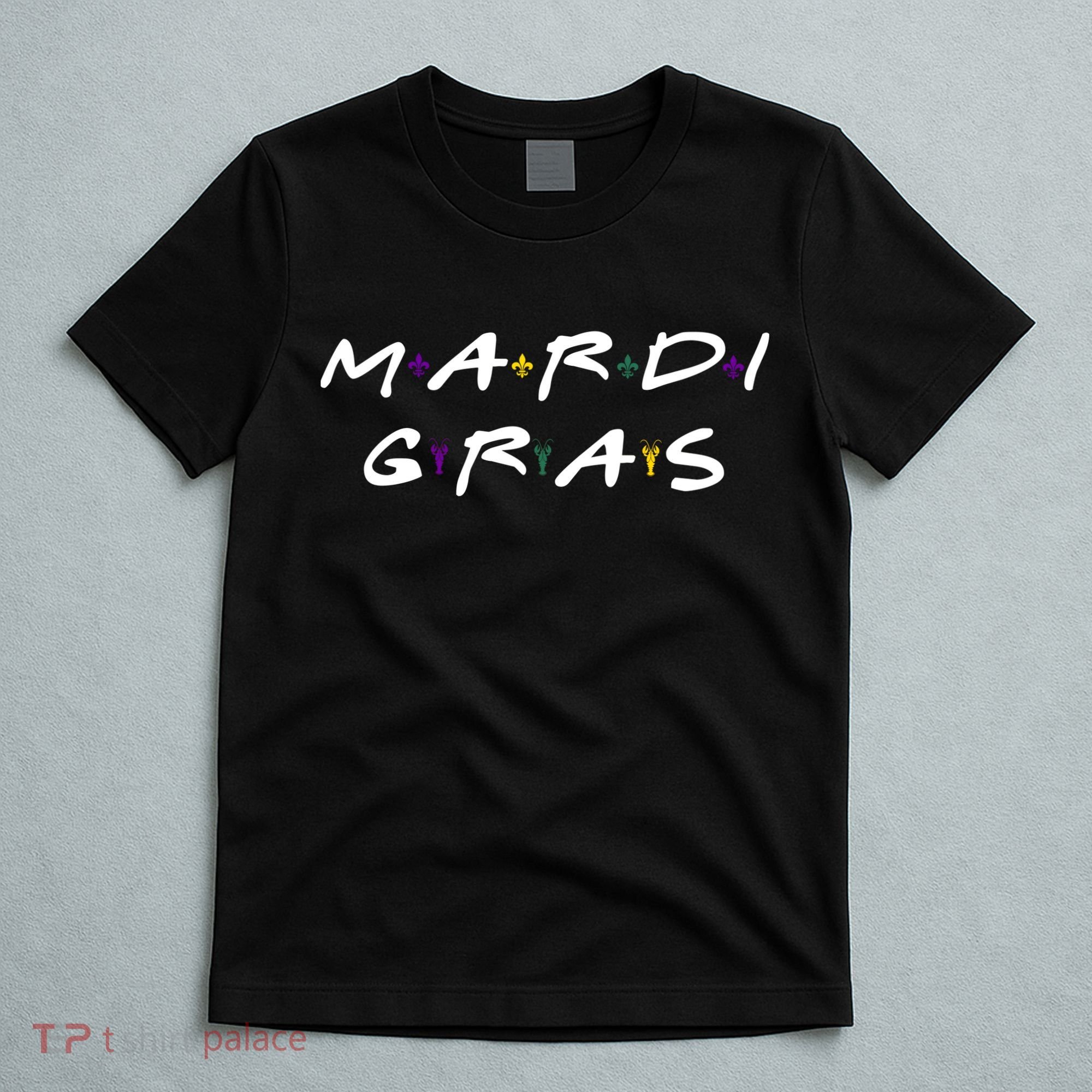 Mardi Gras Friends T-Shirt